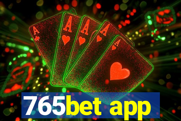 765bet app